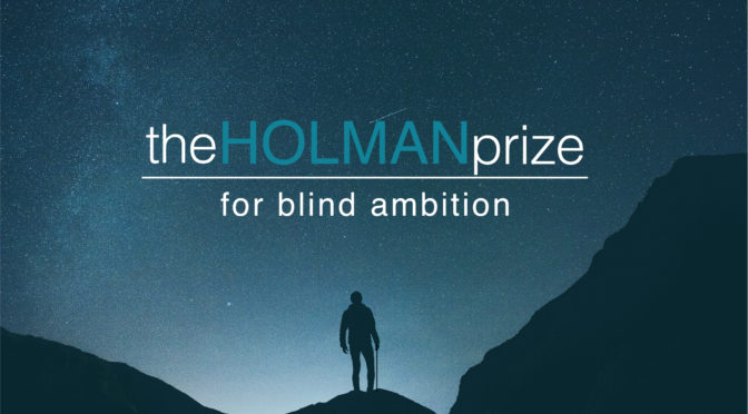 Holman Prize for Blind Ambition