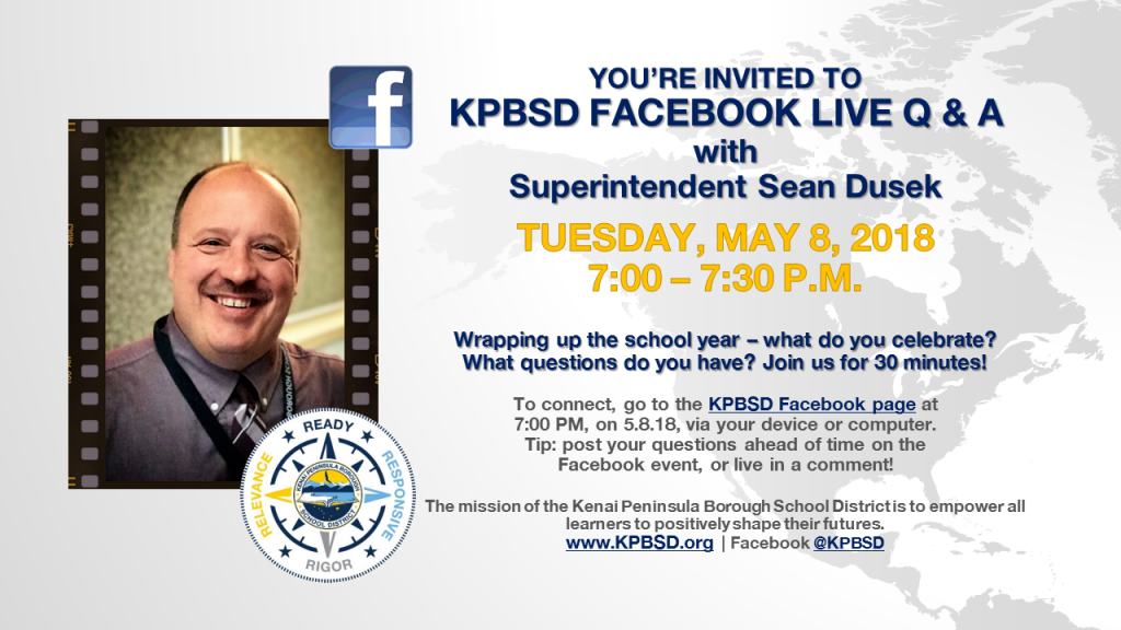 20180508 Facebook Live Q and A events with Superintendent Dusek