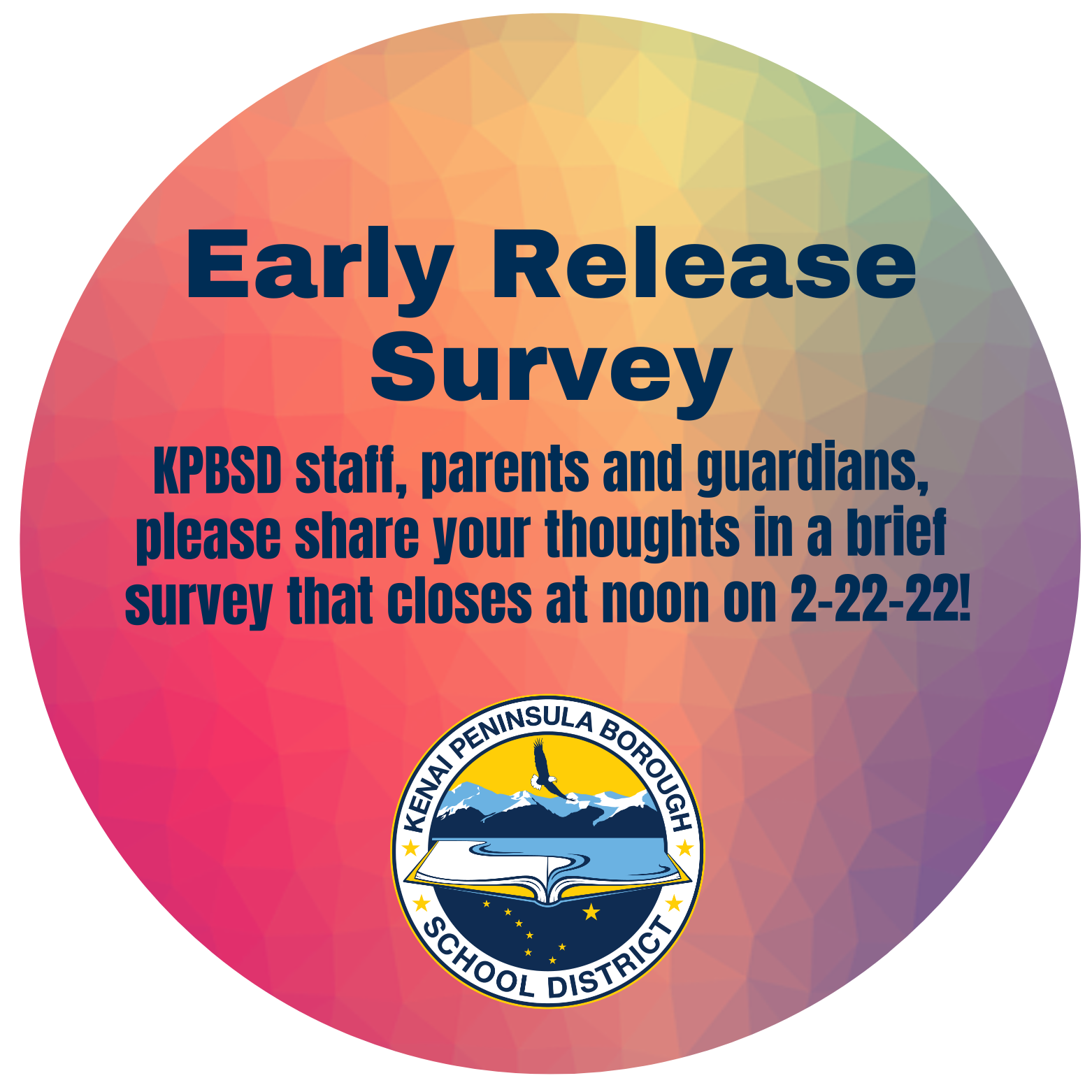 early-release-survey-open-until-2-22-22-kpbsd-communications-field